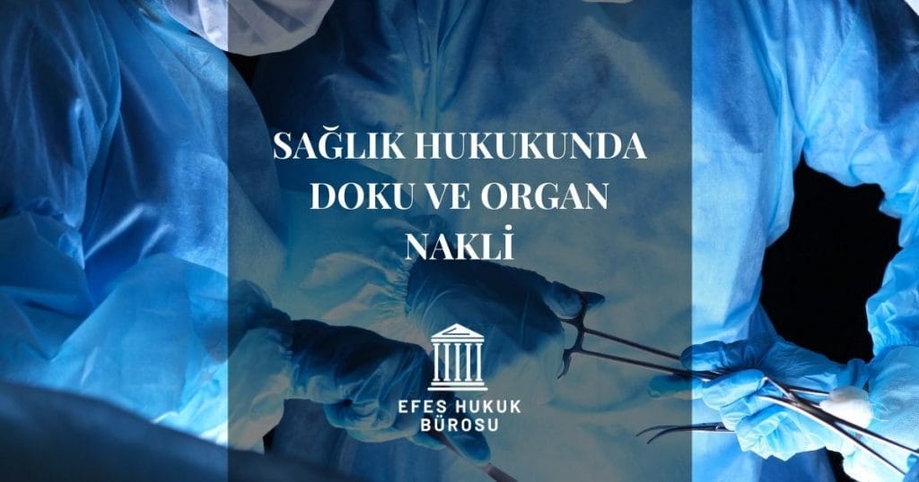 Organ Bağışı Hukuk