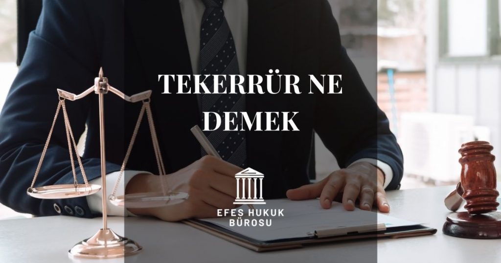 Tekerrür Ne Demek?