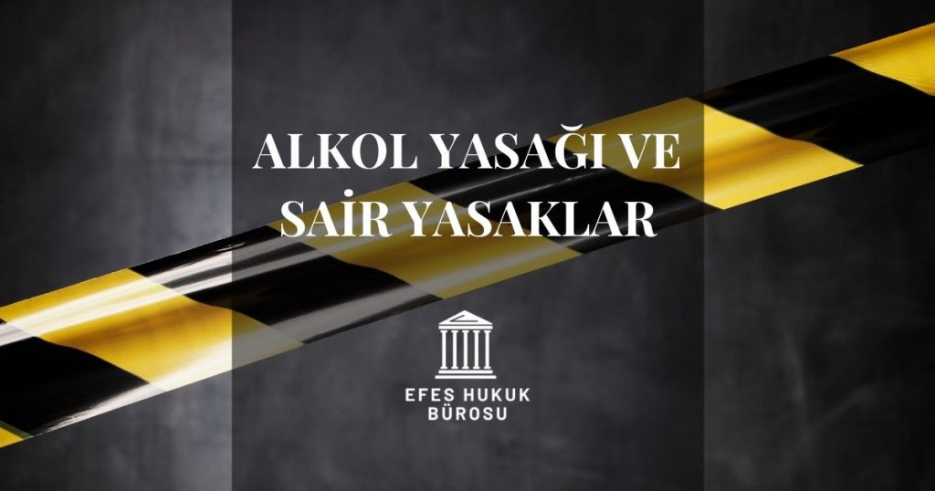 alkol yasağı