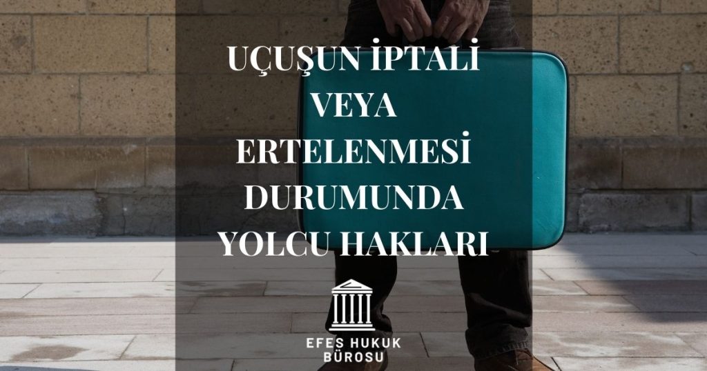 Uçuşun İptali Yolcu Hakları
