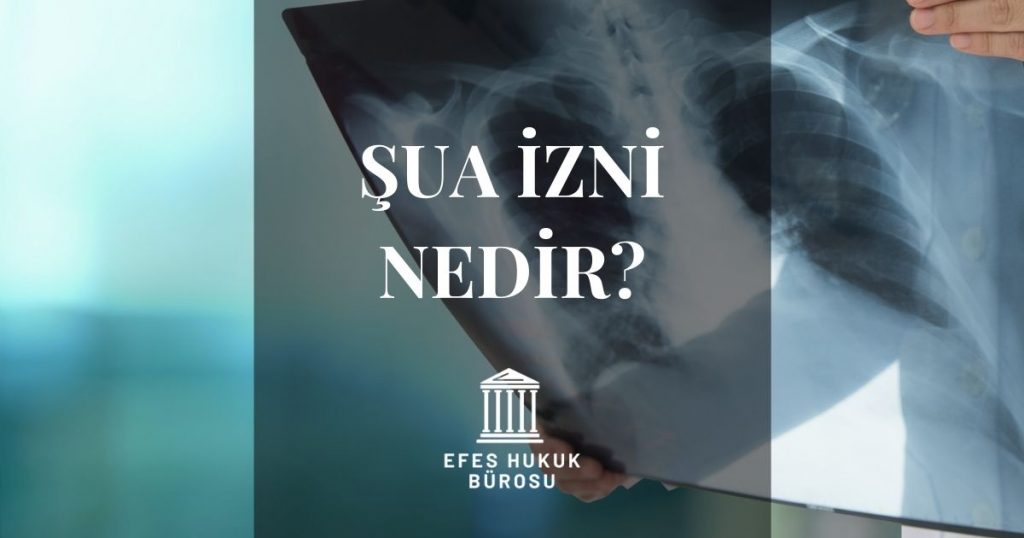 Şua İzni Nedir?