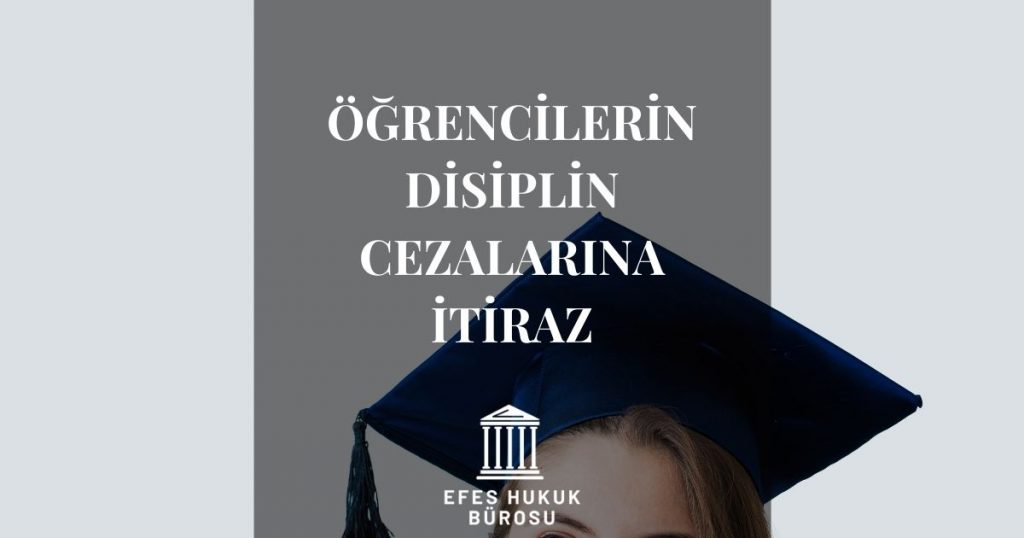 Öğrencilerin Disiplin Cezalarına İtiraz