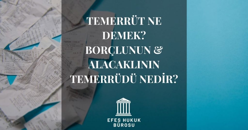 Temerrüt Ne Demek