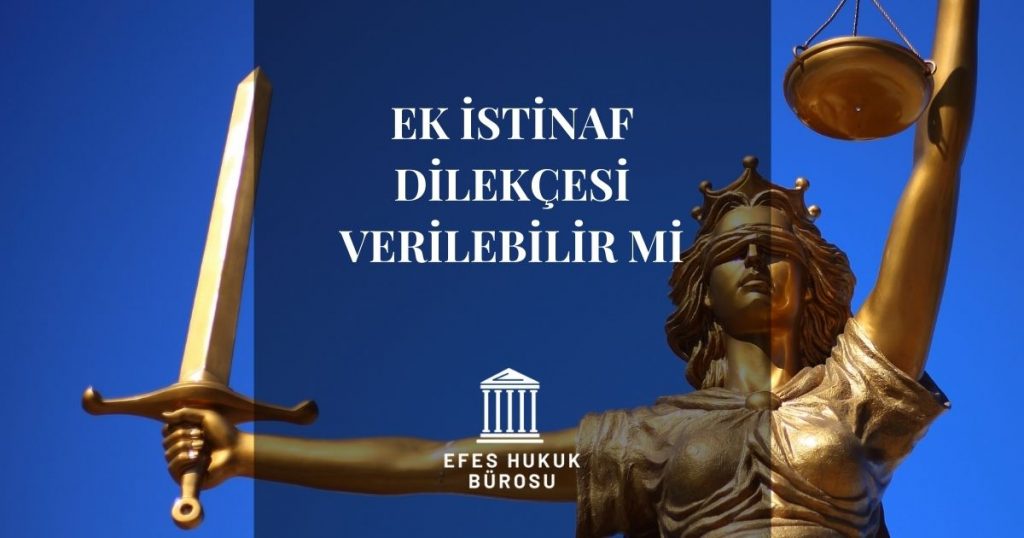 Ek İstinaf Dilekçesi Verilebilir Mi
