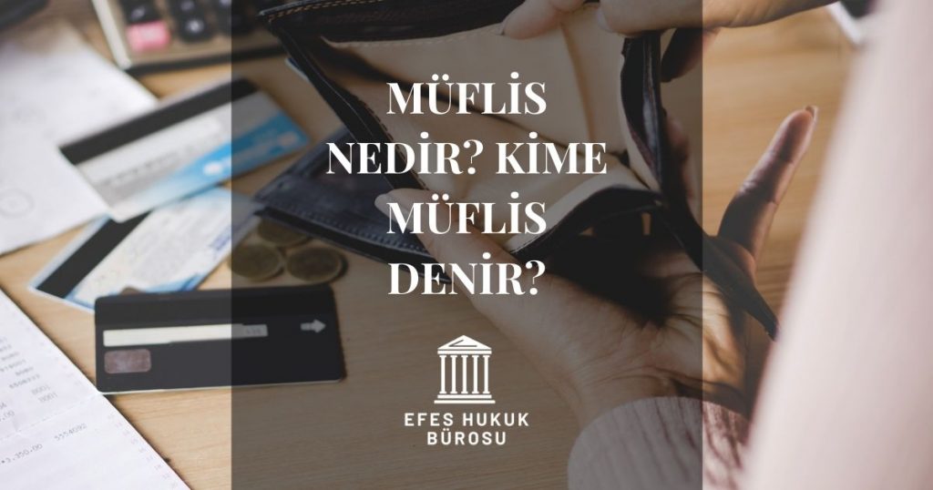 Müflis Nedir?