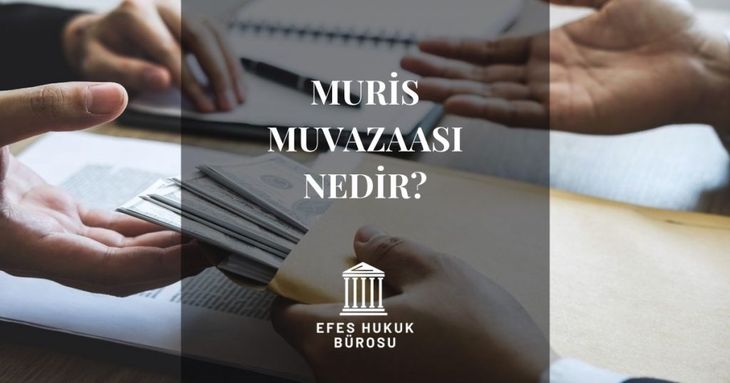 Muris Muvazaası Nedir?