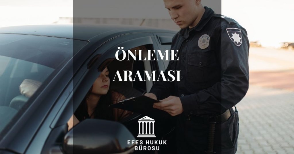 Önleme Araması