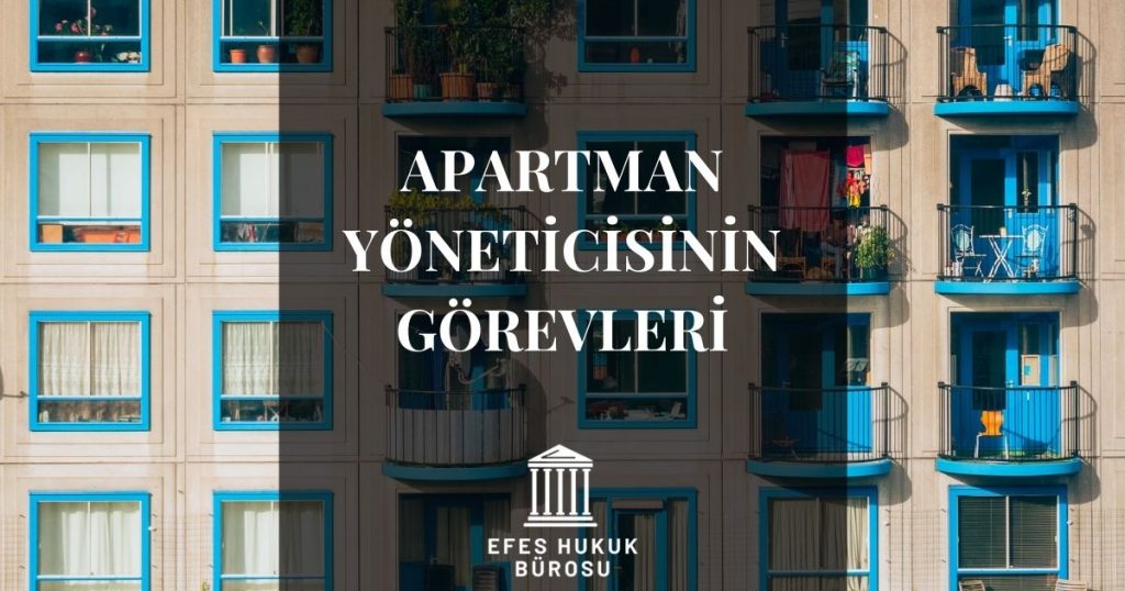 Apartman Yöneticisinin Görevleri