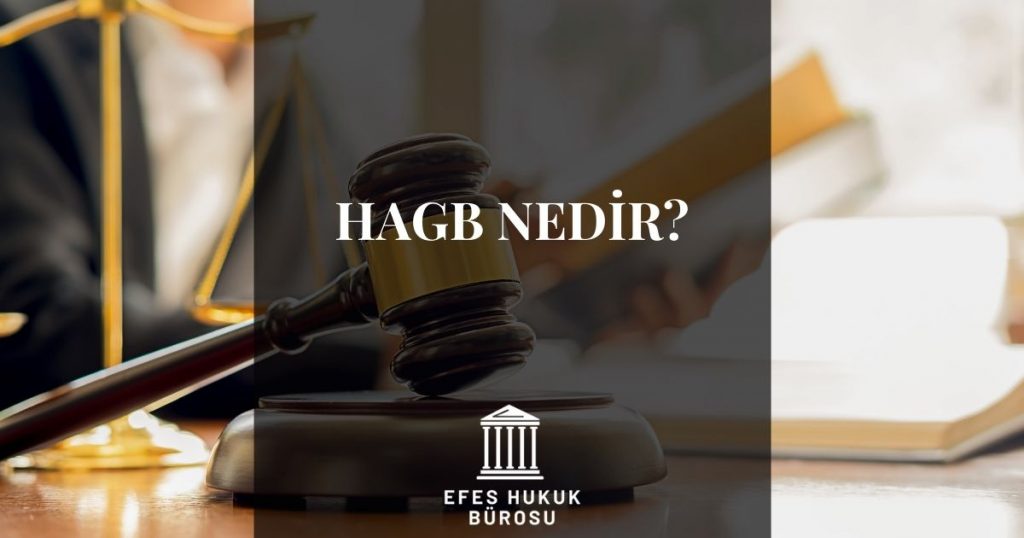 HAGB Nedir?