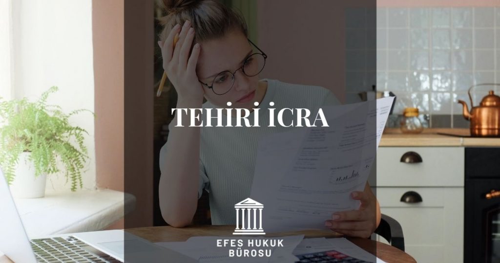 Tehir-i İcra Nedir?