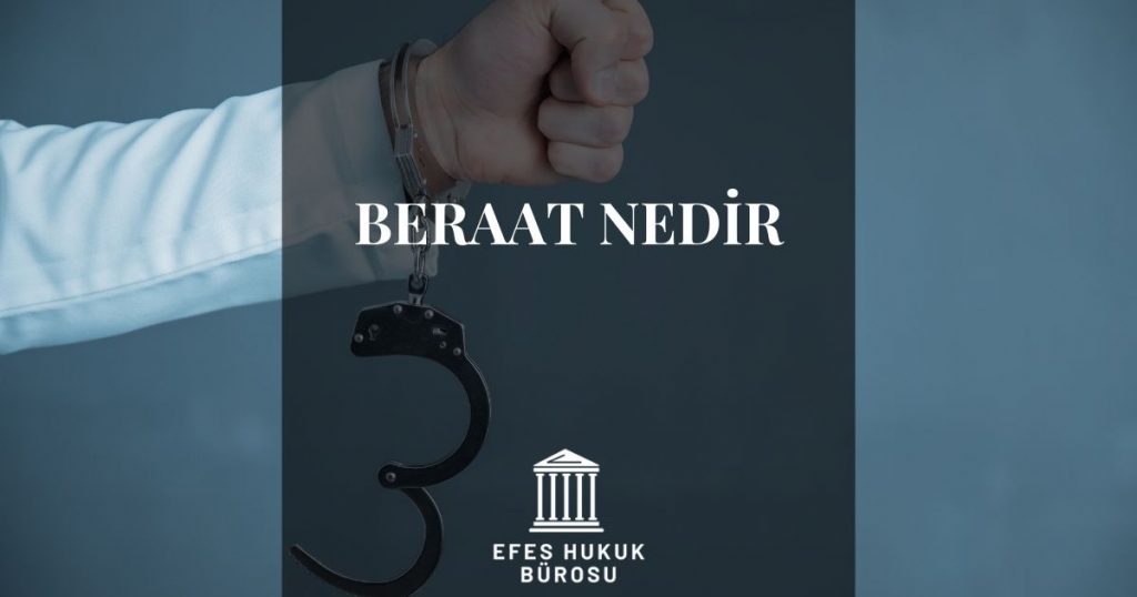 Beraat Nedir?