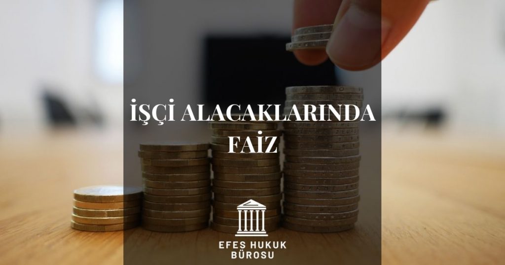 İşçi Aşacaklarında Faiz