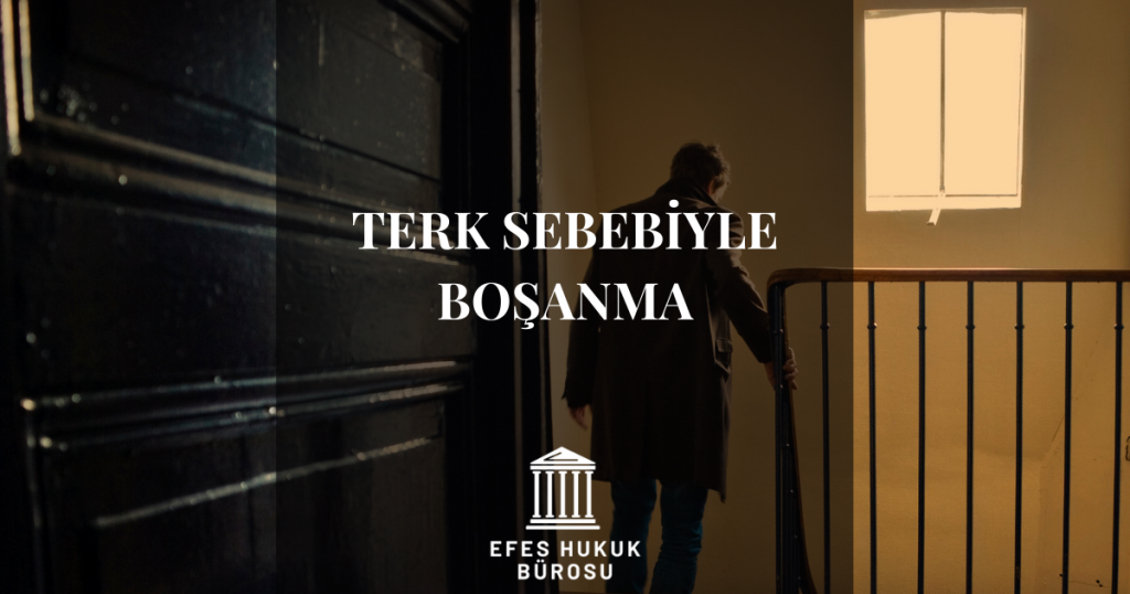 Terk Sebebiyle Boşanma