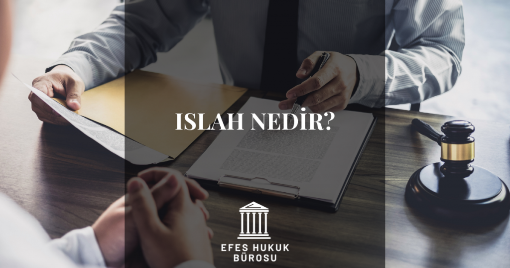 Islah Nedir?
