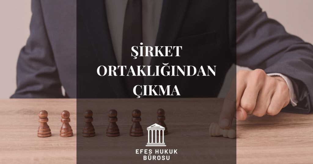 Şirket Ortaklığından Çıkma