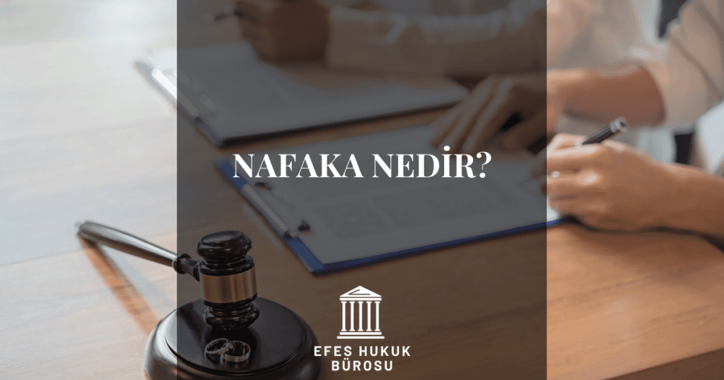 Nafaka Nedir