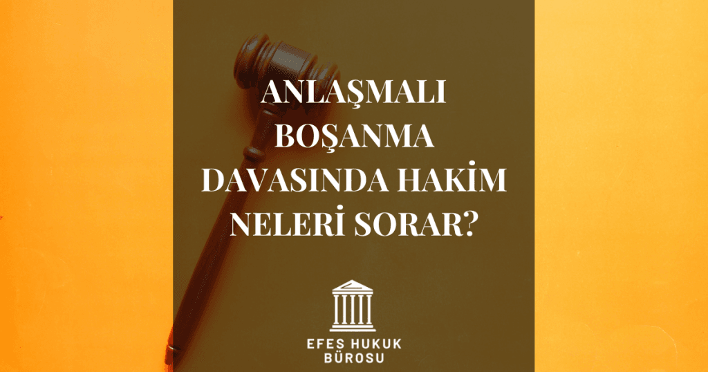 Boşanma Davasında Hakim Ne Sorar