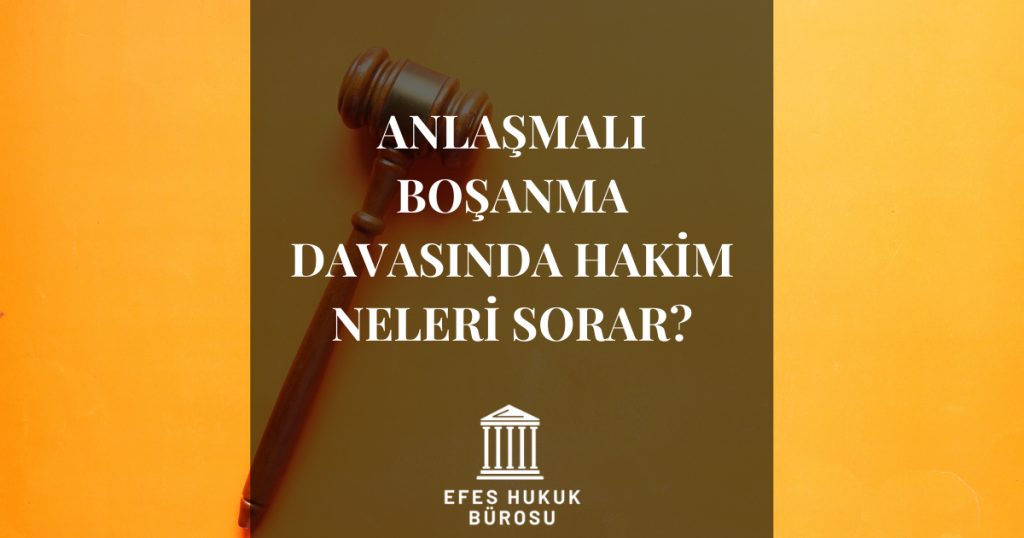 Boşanma Davasında Hakim Ne Sorar