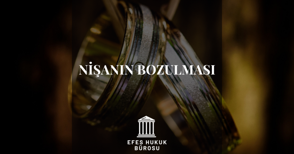 Nişanın Bozulması