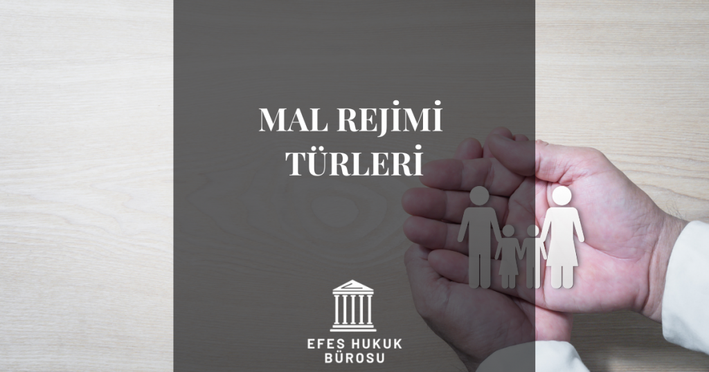 Mal Rejimi Türleri