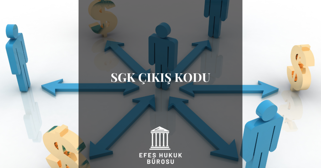 SGK Çıkış Kodu