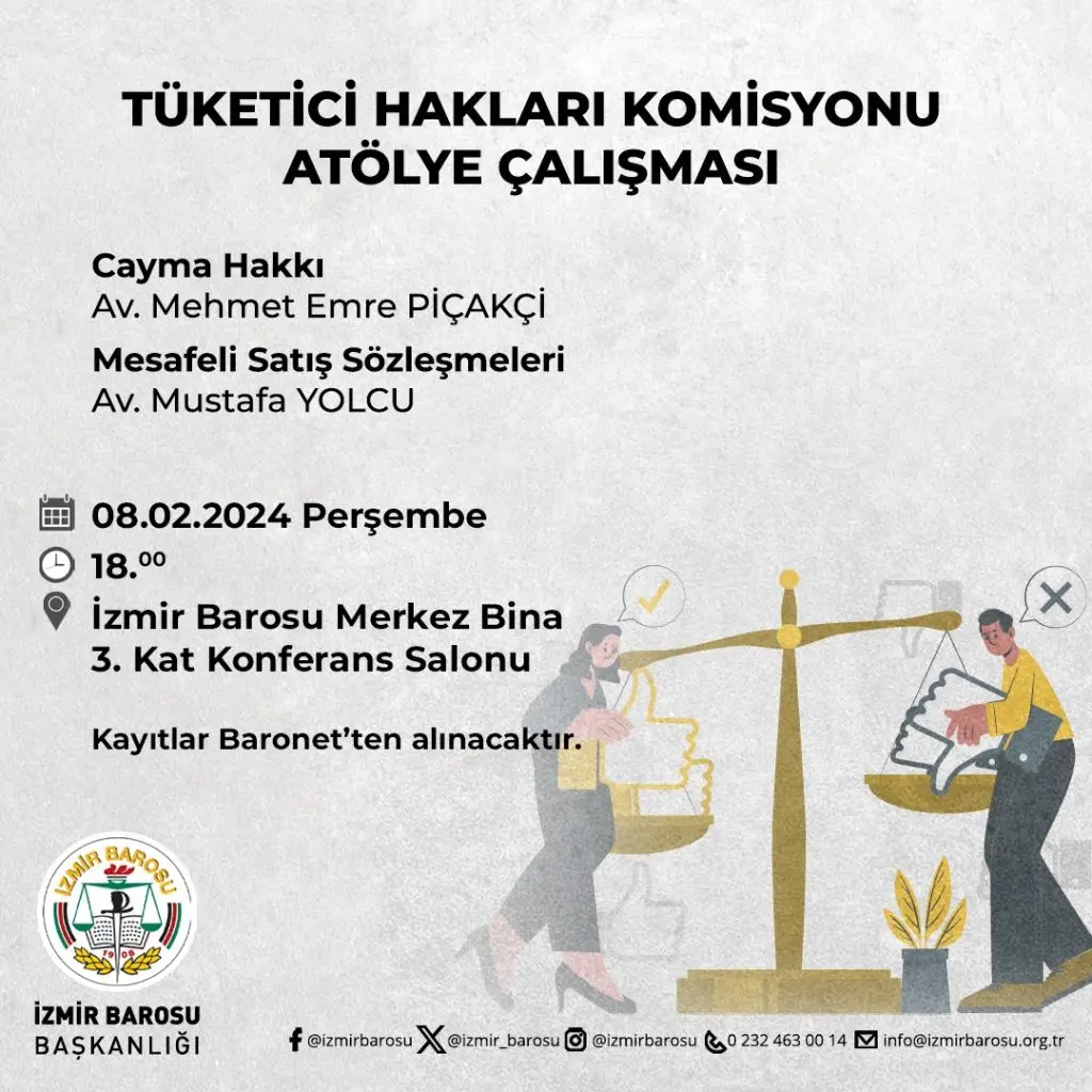 İzmir Barosu Tüketici Hakları Komisyonu Atölye Çalışması